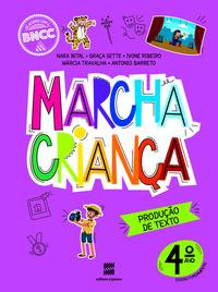 Capa - MARCHA CRIANCA PRODUCAO DE TEXTO 4 ANO