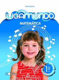 Capa - LIGAMUNDO MATEMATICA 1 ANO
